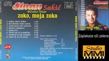Sinan Sakic i Juzni Vetar - Zaplakace oci zelene (Audio 1996)