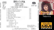 Dragana Mirkovic i Juzni Vetar - Treba mi to (Audio 1988)