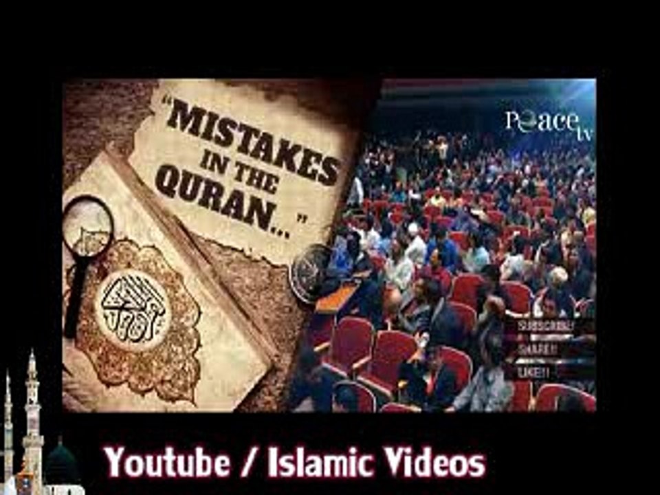 English Man Say 20 Mistake In The Quran ?  Watch Video & Get Best Answer by Zakir Naik 2016 | Islamic Videos |
