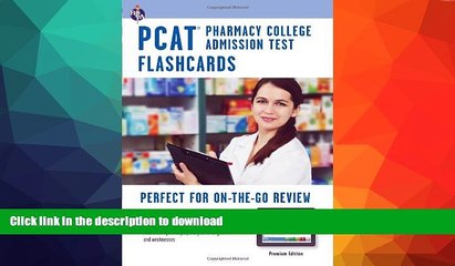 READ PDF PCAT (Pharmacy College Admissions Test) Flashcards, Premium Edition (PCAT Test