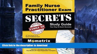 FAVORIT BOOK Family Nurse Practitioner Exam Secrets Study Guide: NP Test Review for the Nurse