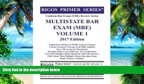 Price Rigos Primer Series Uniform Bar Exam (UBE) Review Multistate Bar Exam (MBE) Volume 1: 2017