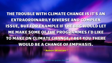 Robert Winston Quotes #4