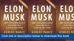 ]]]]]>>>>>[eBooks] Elon Musk: How The Billionaire CEO Of SpaceX And Tesla Is Shaping Our Future By Ashlee Vance | Summary & Analysis