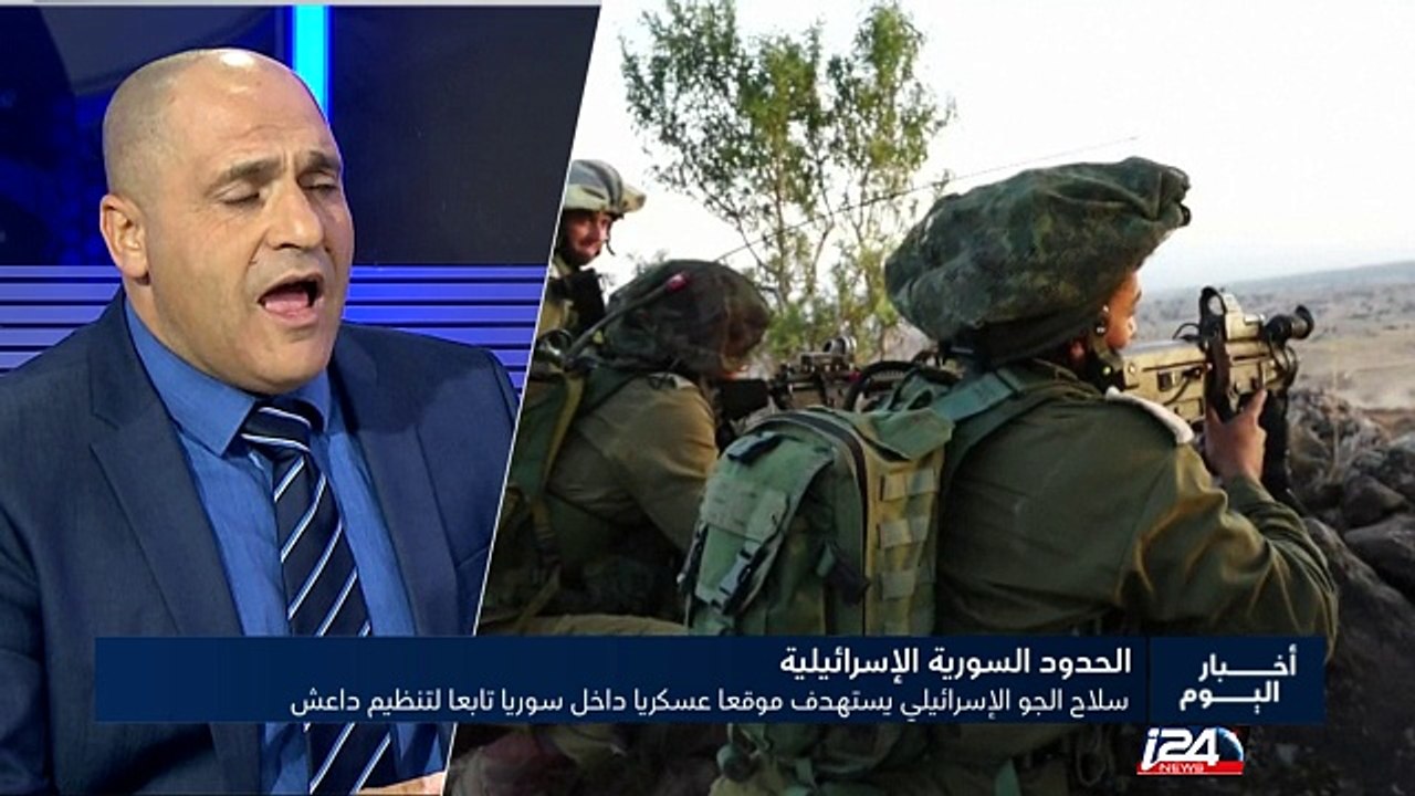 سلاح الجو الاسرائيلي يستهدف موقعا عسكريا داخل سوريا تابعا لتنظيم داعش