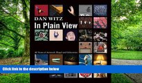 Pre Order Dan Witz: In Plain View: 30 Years of Artworks Illegal and Otherwise Dan Witz Audiobook
