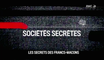 Sociétés Secrètes : Les Secrets Des Francs-Maçons [HD]