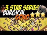 3 Star Series: TH 8 Surgical Goho Attack Strategy vs TH 8 War Base #33 | Clash of Clans