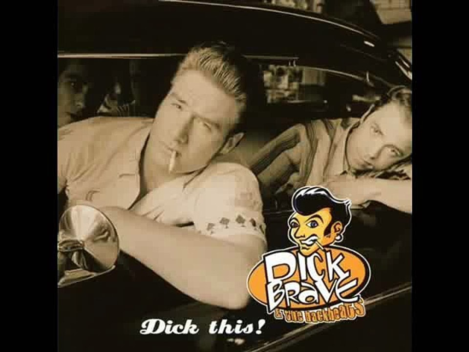 Complicated - Dick Brave and the Backbeats _HQ