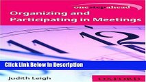 [PDF] One Step Ahead: Organizing and Participating in Meetings (One Step Ahead Series) [Read] Online