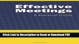 Read Effective Meetings: A Practical Guide Free Books