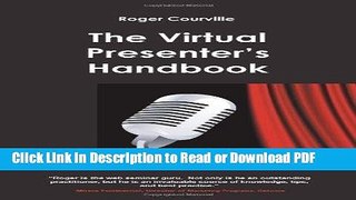 Read The Virtual Presenter s Handbook Free Books