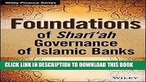 [FREE] Download Foundations of Shari ah Governance of Islamic Banks (The Wiley Finance Series) PDF