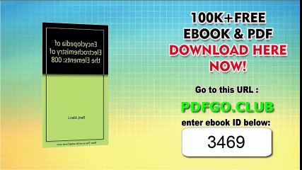 Encyclopedia of Electrochemistry of the Elements. Volume VIII_ Ag, Ga, Mg, N, Actinides