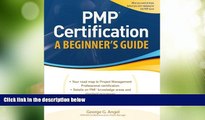 Price PMP Certification, A Beginner s Guide (Certification Press) George Angel On Audio