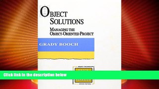 Best Price Object Solutions: Managing the Object-Oriented Project Grady Booch PDF