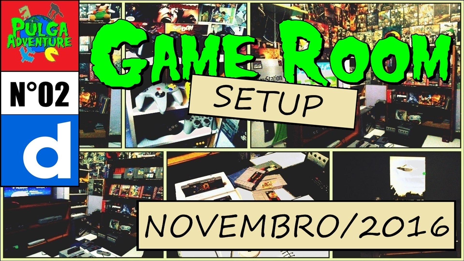 ⁣Game Room SetUp - Novembro / 2016 - Pulga Adventure
