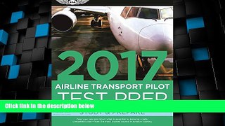 Best Price Airline Transport Pilot Test Prep 2017: Study   Prepare: Pass your test and know what