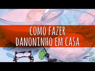 Fika Dika - Danoninho em casa