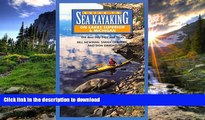 FAVORITE BOOK  Guide to Sea Kayaking on Lakes Superior and Michigan: The Best Day Trips and Tours