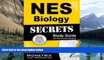 Online NES Exam Secrets Test Prep Team NES Biology Secrets Study Guide: NES Test Review for the