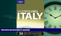 EBOOK ONLINE  Lonely Planet Cycling Italy FULL ONLINE
