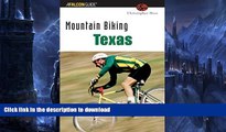 READ  Mountain Biking Texas (State Mountain Biking Series) FULL ONLINE