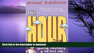 FAVORITE BOOK  The Hour FULL ONLINE