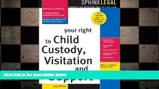 READ book  Your Right to Child Custody, Visitation, and Support (Your Right to Child Custody,