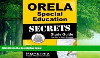 Buy ORELA Exam Secrets Test Prep Team ORELA Special Education Secrets Study Guide: ORELA Test