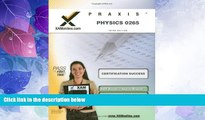 Price Praxis Physics 0265 Teacher Certification Test Prep Study Guide (XAM PRAXIS) Sharon Wynne On