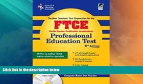 Best Price FTCE Professional Education w/CD 4th Ed.: 4th Edition (FTCE Teacher Certification Test