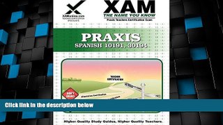 Price Praxis Spanish 10191, 30194 Teacher Certification Test Prep Study Guide (XAM PRAXIS) Sharon