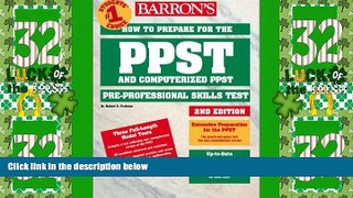 Price How to Prepare for the PPST and Computerized PPST Robert  D. Postman  Ed.D. On Audio