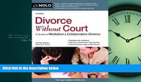 FAVORIT BOOK Divorce Without Court: A Guide to Mediation   Collaborative Divorce Katherine Stoner