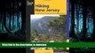 READ  Hiking New Jersey: A Guide To 50 Of The Garden State s Greatest Hiking Adventures (State