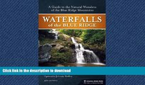 READ  Waterfalls of the Blue Ridge: A Hiking Guide to the Cascades of the Blue Ridge Mountains