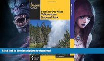 READ  Best Easy Day Hikes Yellowstone National Park (Best Easy Day Hikes Series) FULL ONLINE