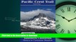 READ BOOK  Pacific Crest Trail Pocket Maps -  Southern California FULL ONLINE