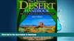 FAVORITE BOOK  The Ultimate Desert Handbook : A Manual for Desert Hikers, Campers and Travelers