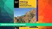 FAVORITE BOOK  Hiking Pinnacles National Park: A Guide to the Park s Greatest Hiking Adventures