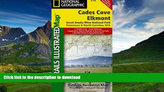EBOOK ONLINE  Cades Cove, Elkmont: Great Smoky Mountains National Park (National Geographic