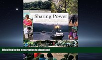 READ THE NEW BOOK Sharing Power: A Global Guide to Collaborative Management of Natural Resources