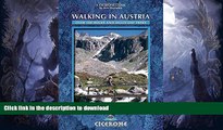 FAVORITE BOOK  Walking in Austria: 100 Mountain Walks in Austria (Cicerone Guides)  PDF ONLINE