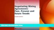 READ book  Negotiating Mining Agreements: Past Present   Future Trends (International Energy