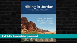 EBOOK ONLINE  Hiking in Jordan: Trails in and Around Petra, Wadi Rum and the Dead Sea Area - With