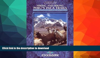 Скачать видео: FAVORITE BOOK  Hiking and Biking Peru s Inca Trails: 40 trekking and mountain biking routes in