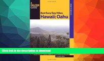READ  Best Easy Day Hikes Hawaii: Oahu (Best Easy Day Hikes Series) FULL ONLINE