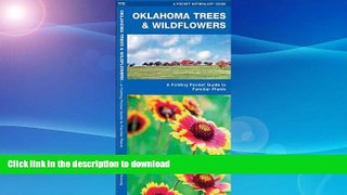 READ  Oklahoma Trees and Wildflowers : An Introduction to Familiar Species (Pocket Naturalist -