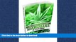 FAVORIT BOOK How To Legally Grow And Sell Marijuana In California: Intro To Cultivation and